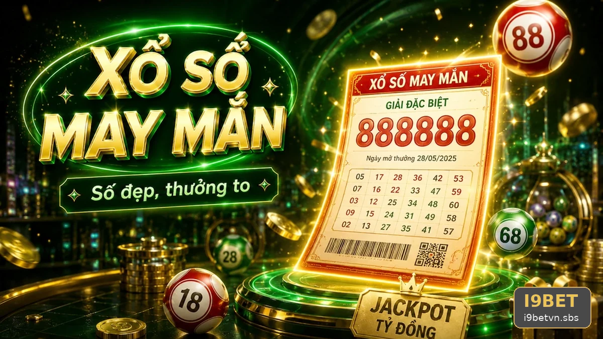 Mảng Số Nổi Trên Vé: Thao Tác Dò Kết Quả Xổ Số I9BET